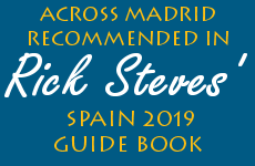Across Madrid recommended in Rick Steves' Spain 2019 Guide Book